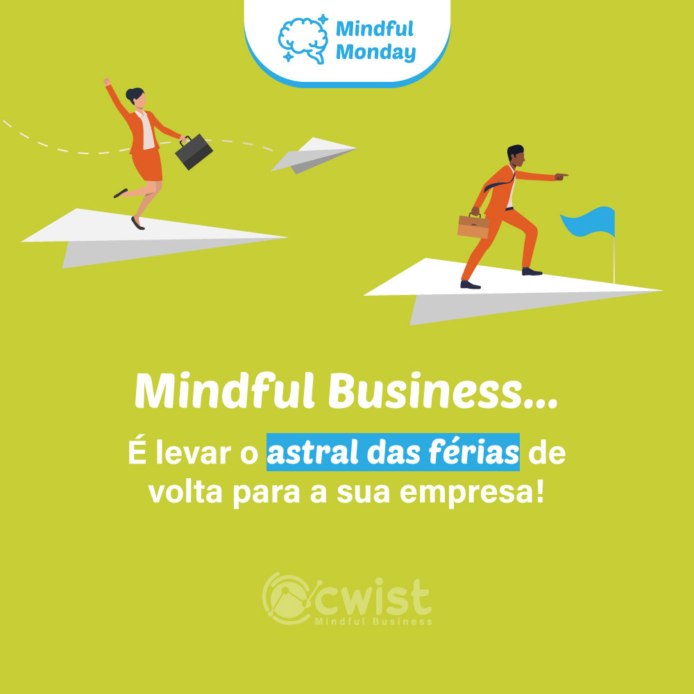 Mindful Business nas Férias