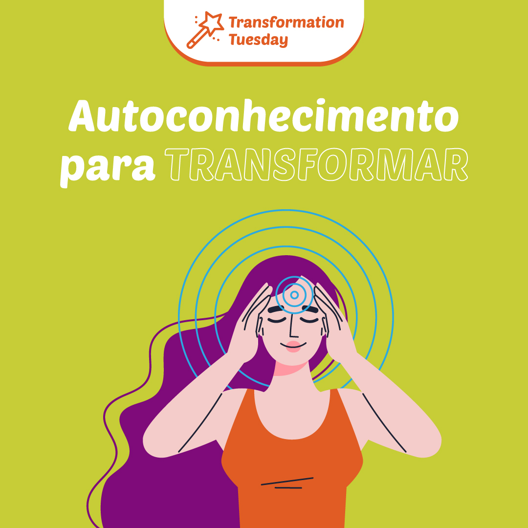 Se conhecer para transformar