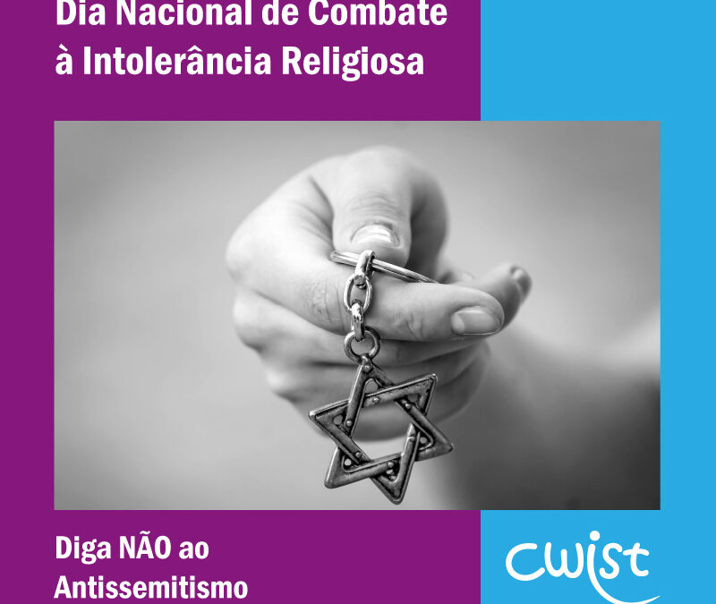 Dia Nacional de Combate à Intolerância Religiosa